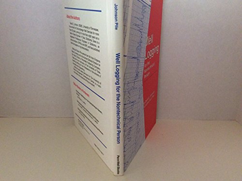 Well Logging for the Nontechnical Person 0878143297 Book Cover