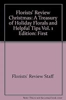 Christmas: A treasury of holiday florals and helpful tips 0965414906 Book Cover