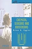 Chemical Sensors and Biosensors (Analytical Techniques in the Sciences (AnTs))