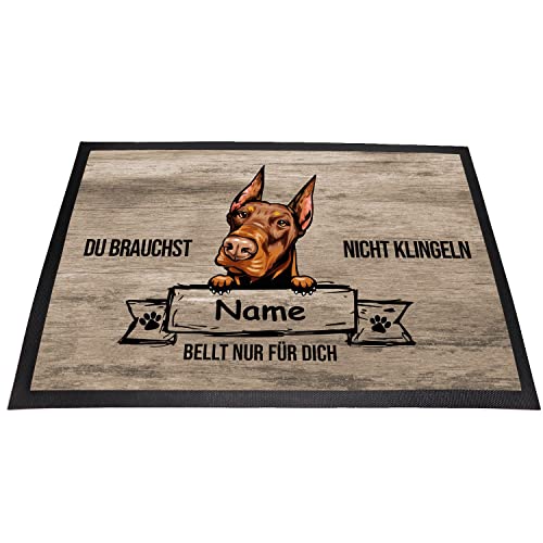 Tierisch-tolle Geschenke Fußmatte Hund „Du brauchst Nicht klingeln“ mit Hundemotiv und Namen (über 70 Rassen verfügbar) | Innen | Außen | Waschbar | Witzig |Personalisiert (Dobermann)