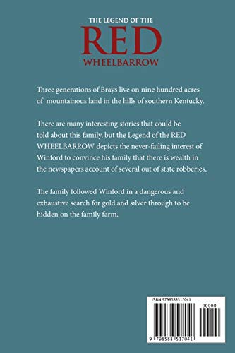 The Legend of the RED WHEELBARROW