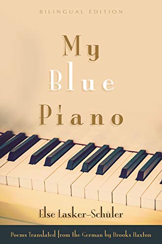 My Blue Piano (Judaic Traditions In Literature, Music And Art): Bilingual Edition