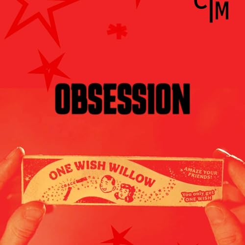 Ep. 13: OBSESSION Review: A Sharp Look at Obsession, Desire & Control (SPOILERS)