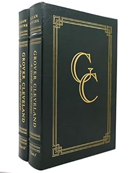Hardcover GROVER CLEVELAND A STUDY IN COURAGE Easton Press Book