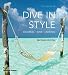 Dive in Style (Second Edition)