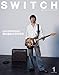 SWITCH Vol.44 No.1 特集 福山雅治の2025年