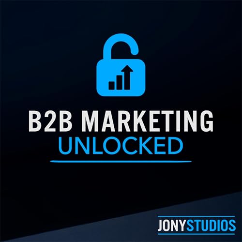 『B2B Marketing Unlocked』のカバーアート