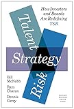  Talent, Strategy, Risk: How Investors and Boards Are Redefining TSR