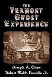 Vermont Ghost Experience