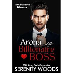 Aroha and the Billionaire Boss Audiolibro Por Serenity Woods arte de portada