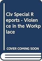 Violence in the WorkPlace 0459563602 Book Cover