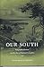 Our South: Geographic Fantasy and the Rise of National Literature