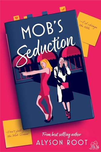 Mob's Seduction