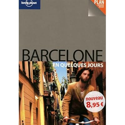 Barcelone en quelques jours