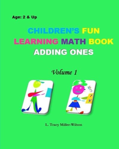 Children's Fun Learning Math Book: Adding Ones