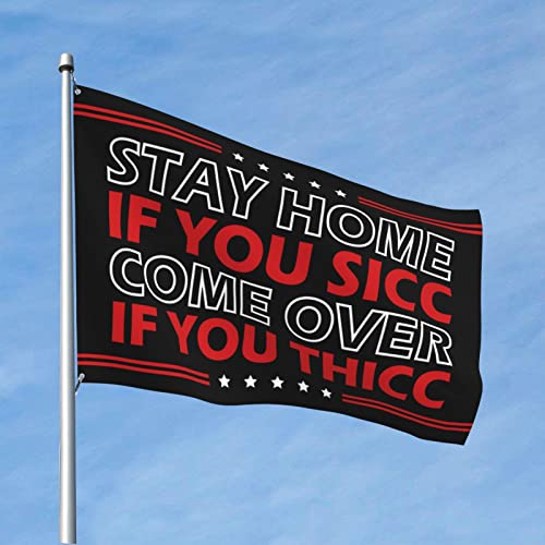 Décoration de porche Stay Home If You Sicc habillage mural extérieur et intérieur géant pour fête
