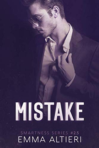 Mistake: The Smartness Series