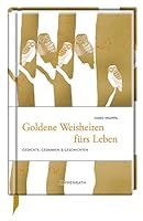 Goldene Weisheiten fürs Leben 3649614421 Book Cover