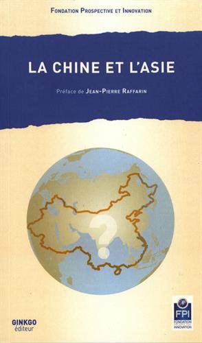 La Chine et l'Asie
