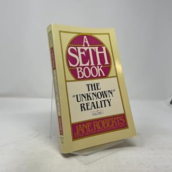 Paperback The "Unknown" Reality: A Seth Book, Vol.1 Book