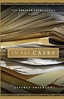 In All Cases (The Greater Views Series) 1705872174 Book Cover
