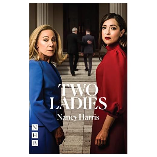Two Ladies (NHB Modern Plays) (English Edition)
