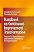 Produktbild Handbook on Continuous Improvement Transformation: The Lean Six Sigma Framework and Systematic Methodology for Implementation