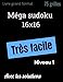 Sudokus 16x16 75 Grilles Très facile Niveau 1 Grand Format Avec Solutions.: