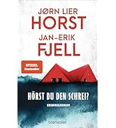 Hörst du den Schrei?: Kriminalroman - Einzeln großartig, zusammen unschlagbar: Norwegens bestes K...
