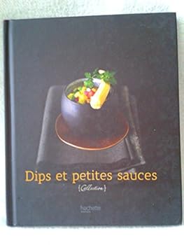 Paperback Dips et petites sauces [French] Book