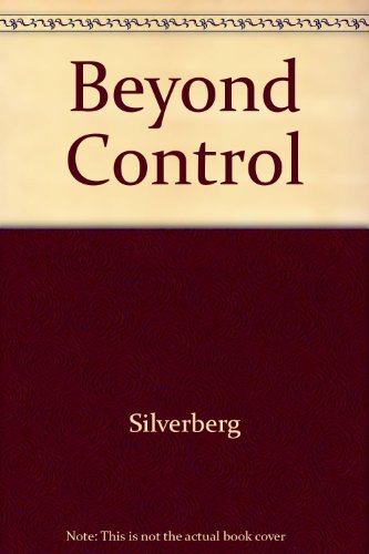Beyond Control: Seven Stories of Science Fiction [Unqualified] B000YVFWZI Book Cover