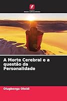 A Morte Cerebral e a quest?o da Personalidade 6205368773 Book Cover