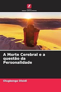 Paperback A Morte Cerebral e a questão da Personalidade [Portuguese] Book