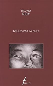 Paperback Brûlés par la nuit [French] Book