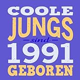 Photo Gallery coole jungs sind 1991 geboren: cooles geschenk zum geburtstag geburtstagsparty gästebuch eintragen von wünschen und sprüchen lustig 108 seiten / design: lustiger spruch für coole jungs Photo Gallery coole jungs sind 1991 geboren: cooles geschenk zum geburtstag geburtstagsparty gästebuch eintragen von wünschen und sprüchen lustig 108 seiten / design: lustiger spruch für coole jungs