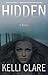 Hidden: A Novel