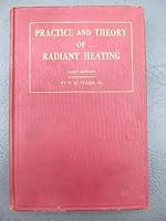 Practice and Theory of Radiant Heating B002H0L622 Book Cover