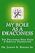 My Role As A Deaconess: The Deaconess Role For A Biblical Perspective