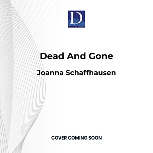 Dead and Gone Annalisa Vega, Book 3 (Audible Audio Edition