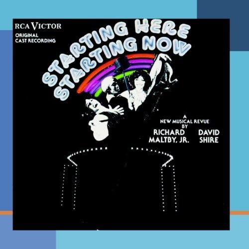 Starting Here, Starting Now Original 1977 Off-Broadway Cast