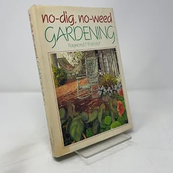 Hardcover No-dig, no-weed gardening Book
