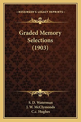 Graded Memory Selections (1903)