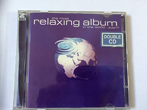 Most Relaxing Album Ever