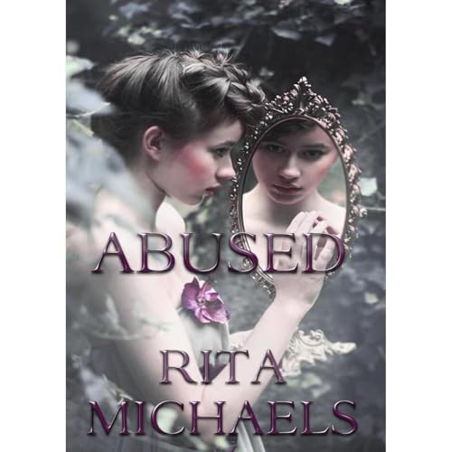 Audiobook: ABUSED by Rita Michaels episode artwork
