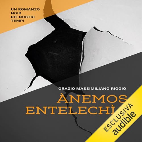 Ànemos - Entelechìa Audiolivro Por Orazio Massimiliano Riggio capa