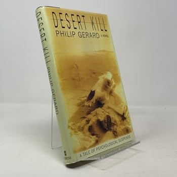 Hardcover Desert Kill: A Novel Book