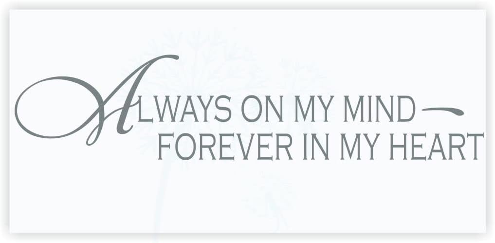 Wall DÉCOR Plus More Love Quotes Always On Mind Forever in Heart Wall Decals Home Decor Vinyl Sticker Art 23x5-Inch Light Gray