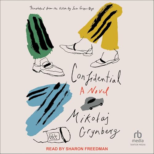Confidential | Mikolaj Grynberg, Sean Gasper Bye - translator episode artwork