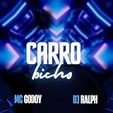  Carro Bicho [Explicit]
