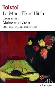 Book's Cover of La Mort d'Ivan Ilitch / Maître et serviteur / Trois morts